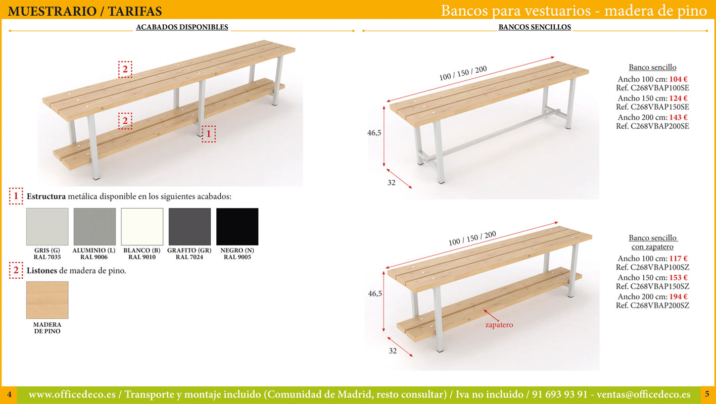 Banco de vestuario, Estructura de acero, Asiento de madera, Medidas: 47,5  x 100 x 32 cm